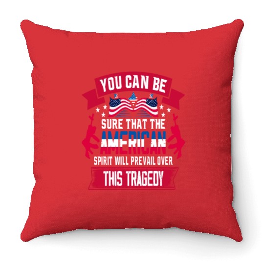 Patriot Day 9 11 American Spirit Throw Pillows