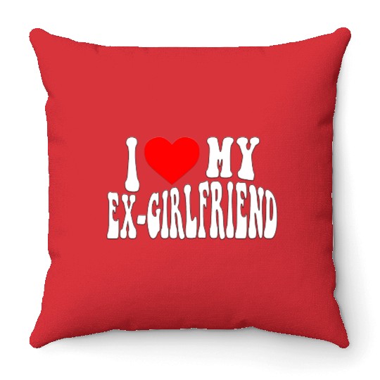 I Love My Ex Girlfriend stroke Throw Pillows