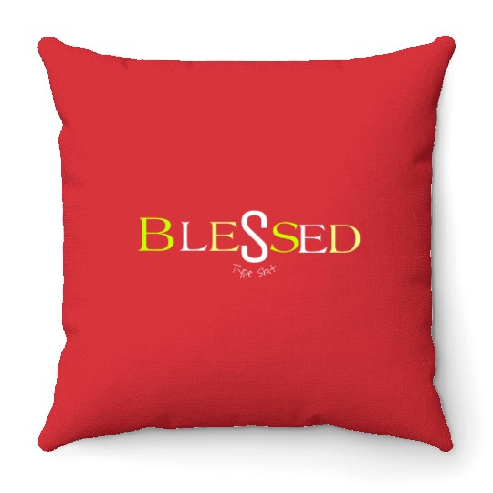 Lime blessed type shit Throw Pillows