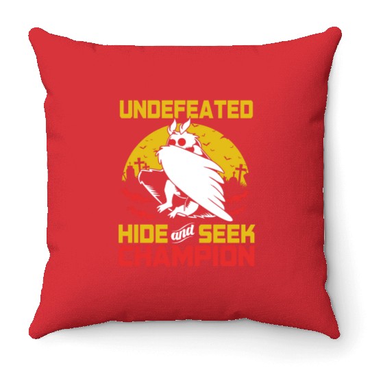 Undefeated Hide And Seek Champion Funny Mothman Throw Pillows
