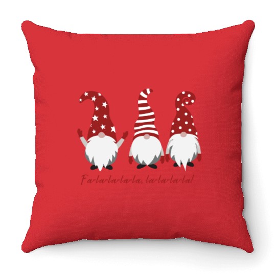 Three Christmas Dwarfs - Fa la la la la la la la Throw Pillows