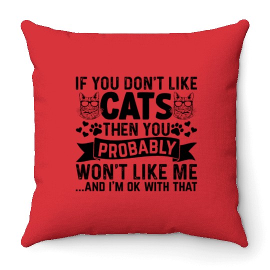 Cat Lover Cat Owner Baby Cats I Cute Cat Lover Throw Pillows
