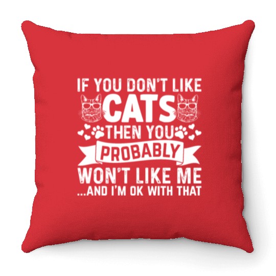 Cat Owner Cat Lover Baby Cats I Cute Cat Lover Throw Pillows