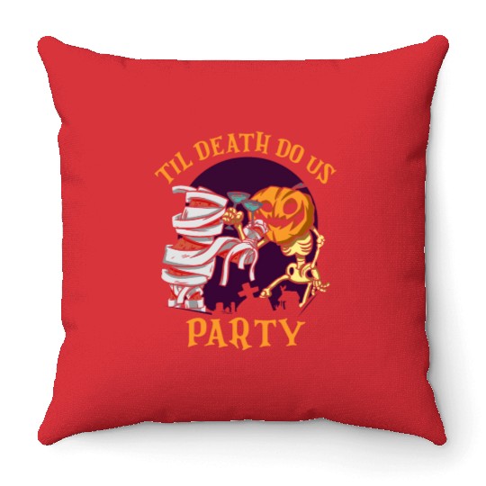 Til Death Do Us Party Bridal Bachelorette Couples Throw Pillows