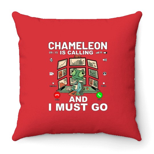Chameleon is calling and I must go Throw Pillows