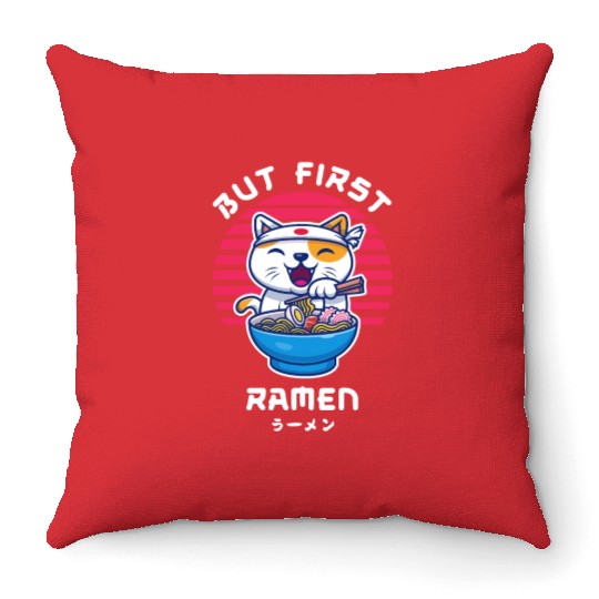 But First Ramen Cat Japan Kawaii Throw Pillows