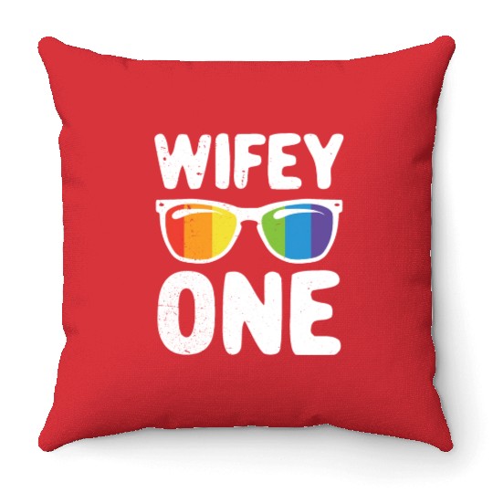 Wife One Funny Lgbt Lesbian Couple LGBT Pride Gay Throw Pillows
