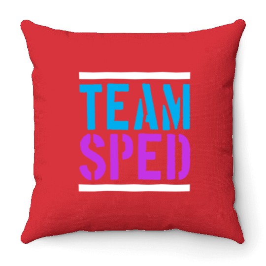 Special Education Teacher Team Sped Throw Pillows