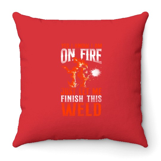 Welder Welding Vintage Yes, I Know Throw Pillows