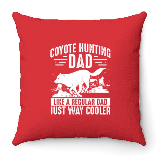 Coyote Trapping Coyote Hunting Yote Hunting Gift Throw Pillows