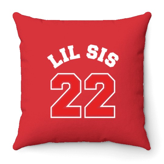 Lil Sis 2022 Little Sister Baby Family Birth Child Throw Pillows