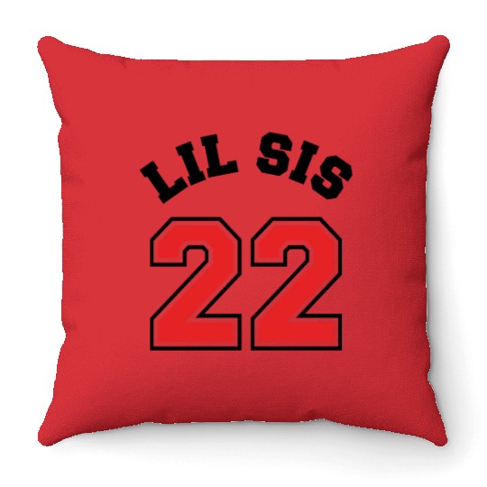 Lil Sis 2022 Little Sister Baby Family Birth Child Throw Pillows