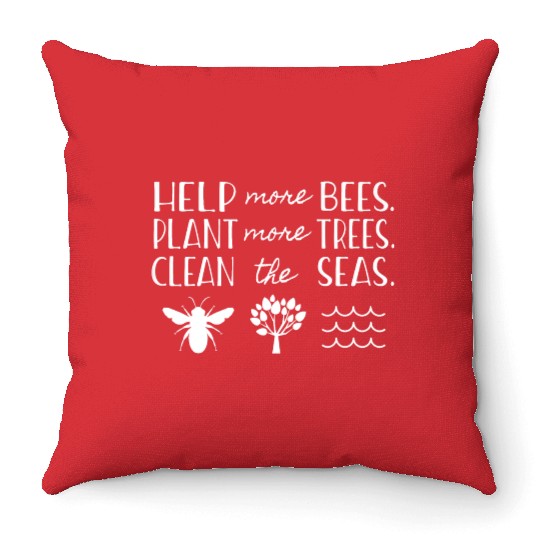 Save The Bees Plant Trees Clean Seas Earth Day T S Throw Pillows
