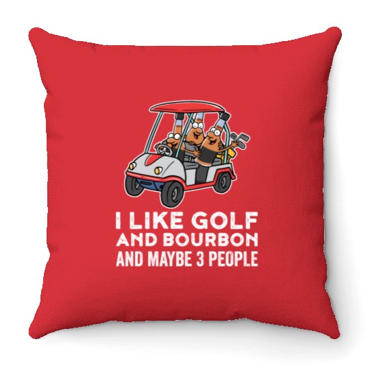 I Like Golf And Bourbon Funny Golf Gift Throw Pillows