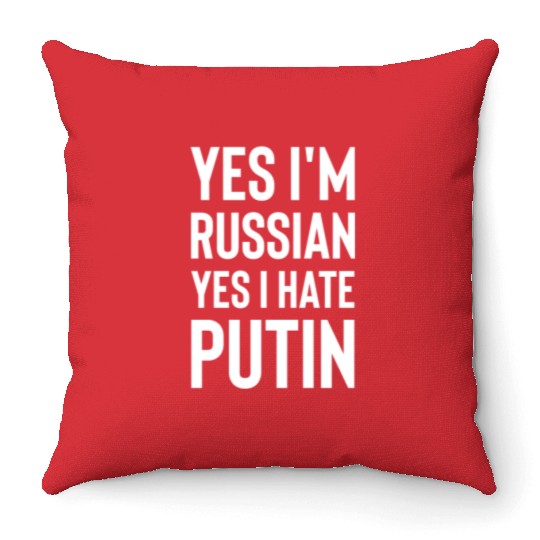 Yes im russian yes i hate putin white Throw Pillows