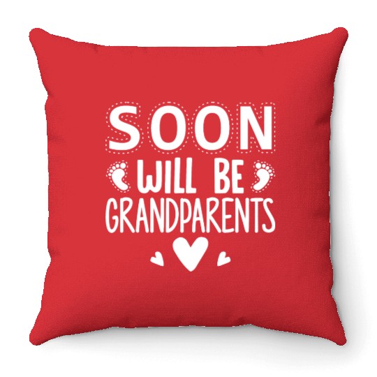 We Will Become Grandparents, Be Grandparents Throw Pillows