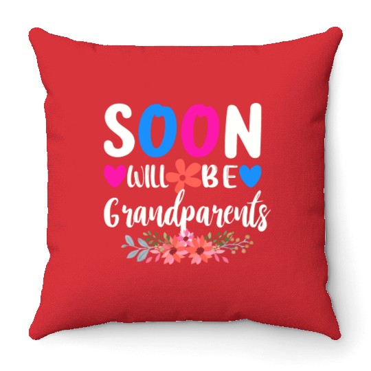 We Will Soon Become Grandparents, Be Grandparents Throw Pillows
