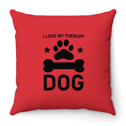 I love my Therapy Dog Throw Pillows