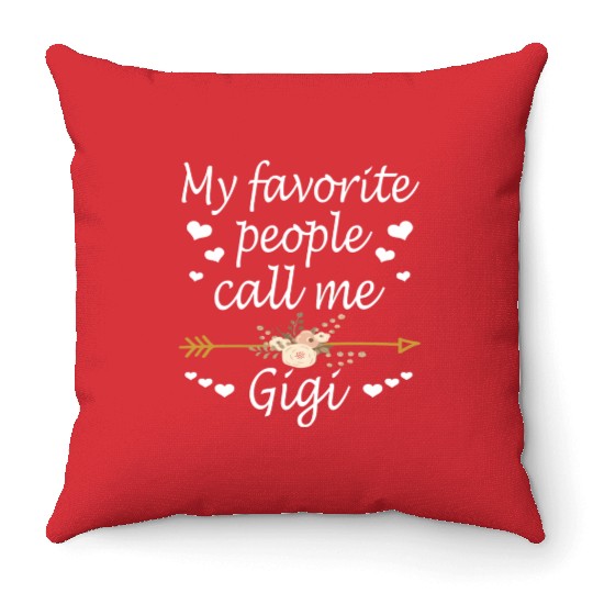 My Favorite People Call Me Gigi Christmas Throw Pillows