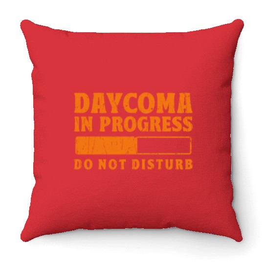 Daycoma in progress Do not Disturb - dreamer Throw Pillows