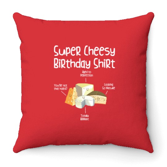 Super Cheesy Birthday Party Natal Day Cheese Throw Pillows