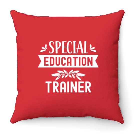 Special Education Trainer Awareness Sped Teacher Throw Pillows