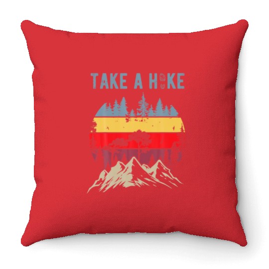 Hiking Nature Hike Hiker Outdoor Funny Take a Hike Throw Pillows