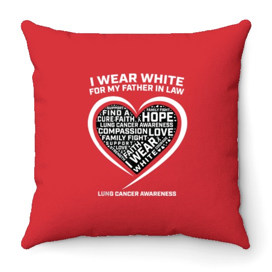 Dad I Wear White For My Father In Law Lung Cancer Throw Pillows
