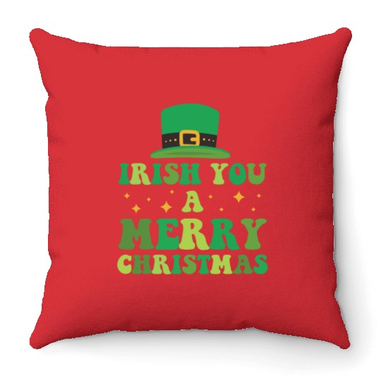 Irish You A Merry Christmas Holiday Throw Pillows