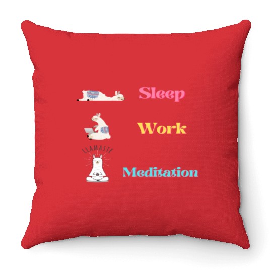 Llama Lifestyle: Sleep.Work.Meditation Throw Pillows