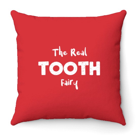 The Real Tooth Fairy - Halloween Throw Pillows
