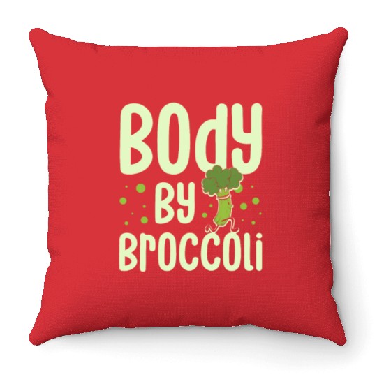 Body By Broccoli Vegetarian Veggies Vegan Throw Pillows