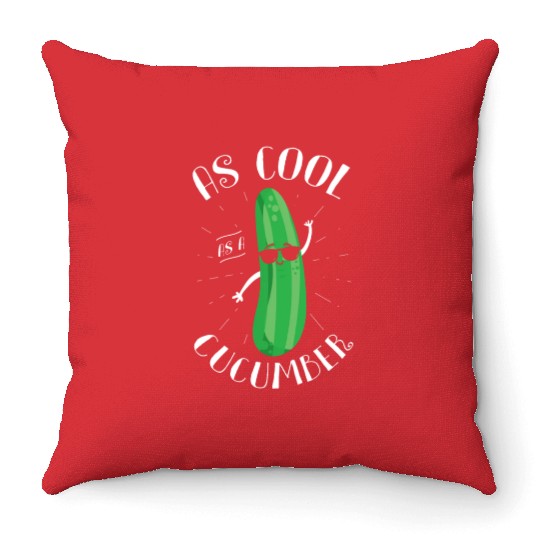 As Cool As Cucumber Vegetarian Vegetable Vegan Throw Pillows