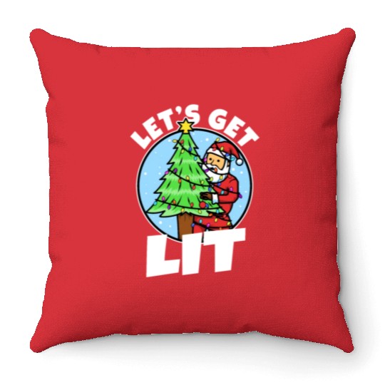 Lets get lit christmas Throw Pillows