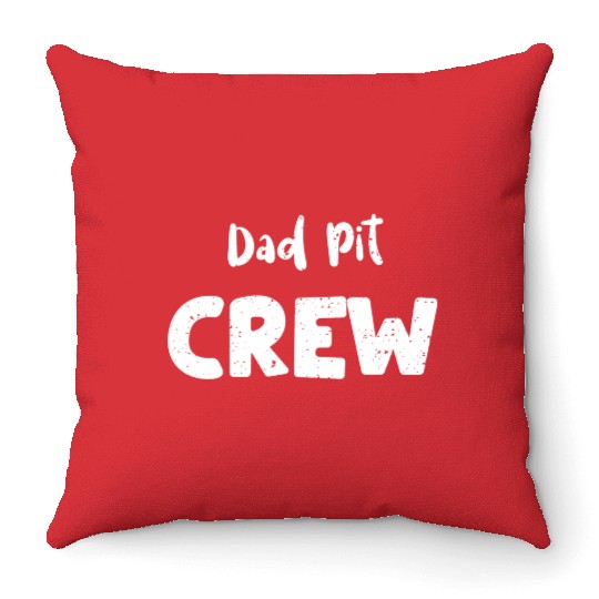 Dad Pit Crew - Birthday Throw Pillows