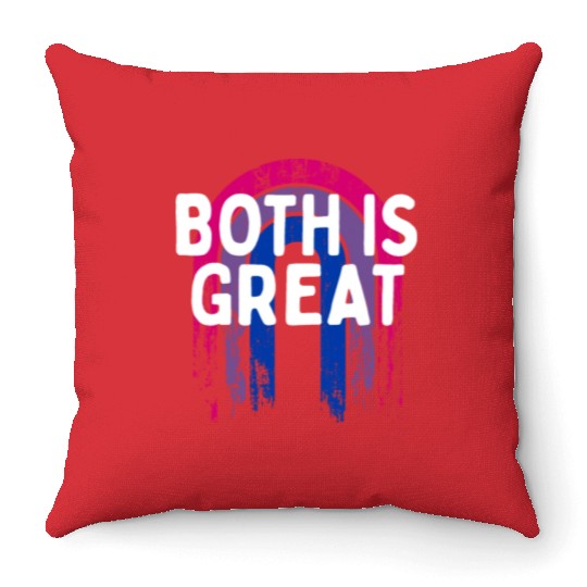 Both Is Great Bisexual LGBTQ Bi Pride Pansexual Throw Pillows