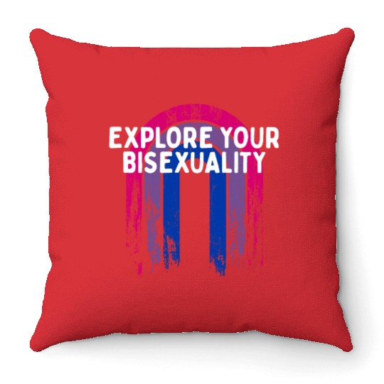 Explore Your Bisexuality Bisexual LGBTQ Bi Pride Throw Pillows