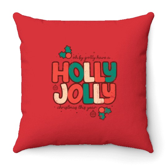 Holly jolly christmas Throw Pillows