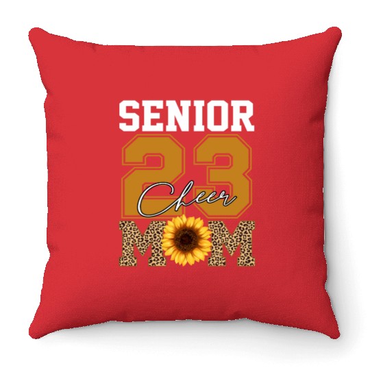 Cheer Mom Senior Class Of 2023 Sunflower Proud Mom Throw Pillows