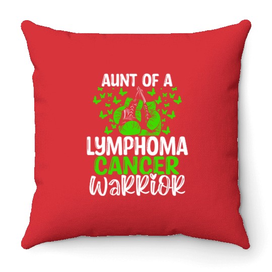 Lymphoma Cancer Awareness Aunt Nephew Niece Throw Pillows