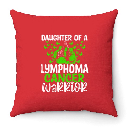 Lymphoma Cancer Awareness Month Daughter Throw Pillows