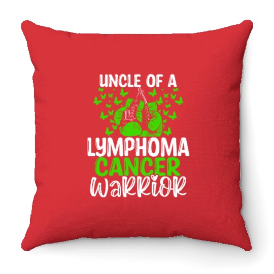 Lymphoma Cancer Awareness Uncle Nephew Niece Throw Pillows