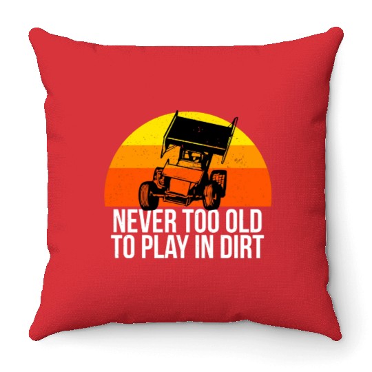 Sprint Car Racing Never Old Play Dirt Track Race F Throw Pillows