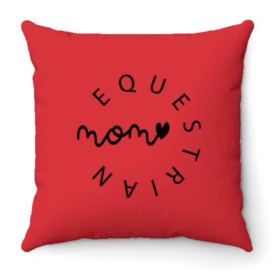 Equestrian Mom Women Throw Pillows & Women Pullover