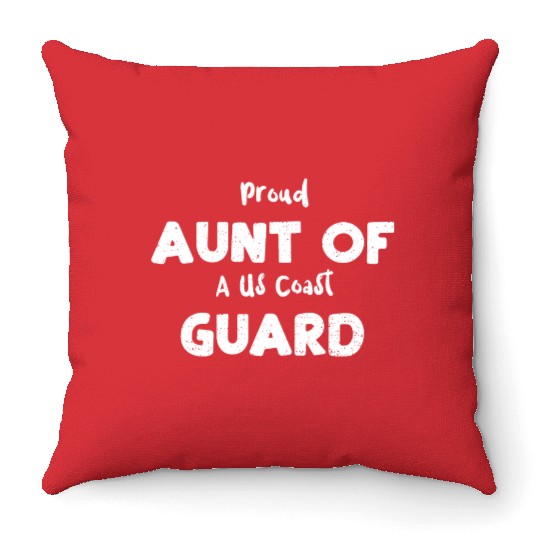 Proud Aunt Of A Us Coast Guard Throw Pillows