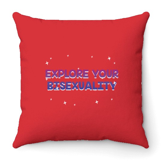 Explore Your Bisexuality Bisexual LGBTQ Bi Pride Throw Pillows
