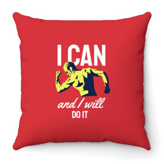 I Can Do it Weightlifting Workout Fitness Gym Gift Throw Pillows