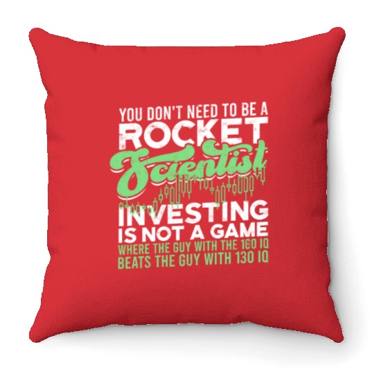 You don't need to be a rocket scientist. Throw Pillows