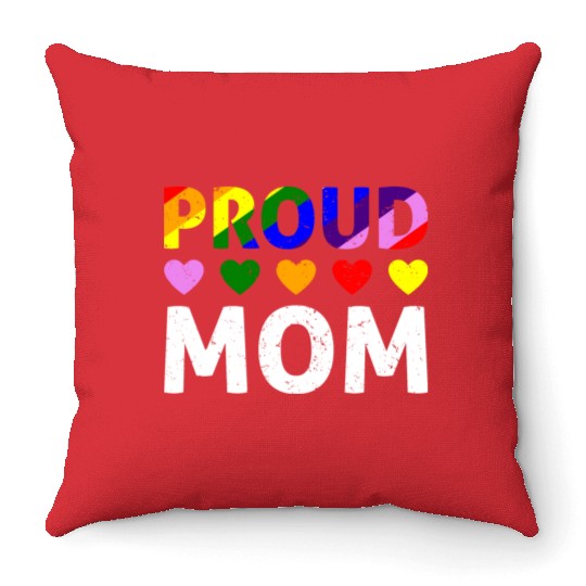Proud Mom Gay Lesbian LGBTQ Pride Rainbow Mothers Throw Pillows