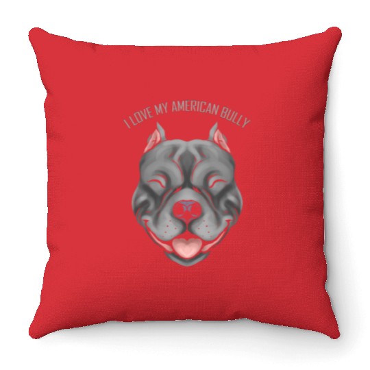 Dog Lover - I Love My American Bully Throw Pillows